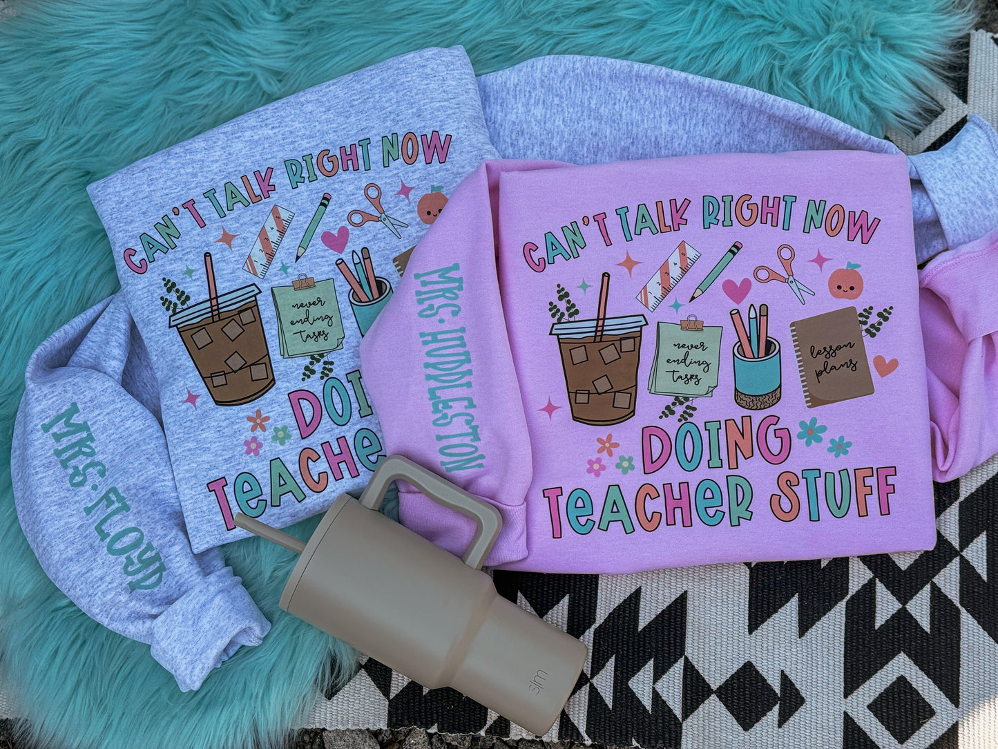 Can't Talk Teacher Sweatshirt