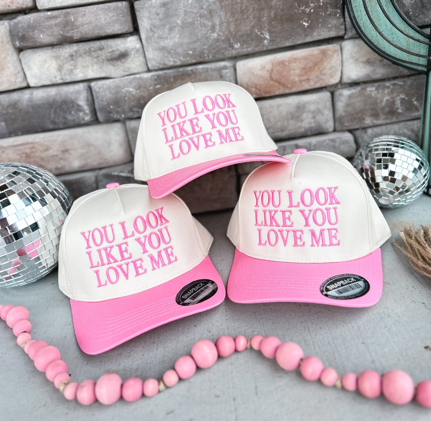 You Look Like You Love Me Embroidered Hat