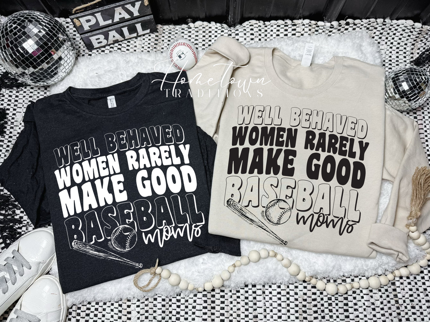 Well Behaved Baseball Moms Long Sleeve / Sweatshirt