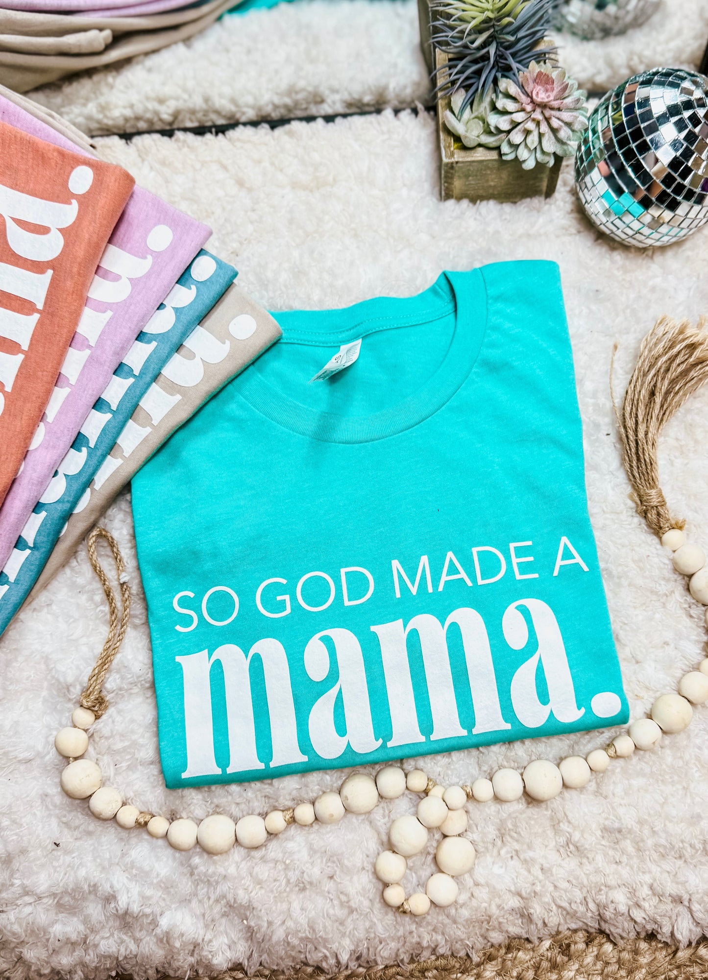 So God Made Me a Mama Graphic Tee