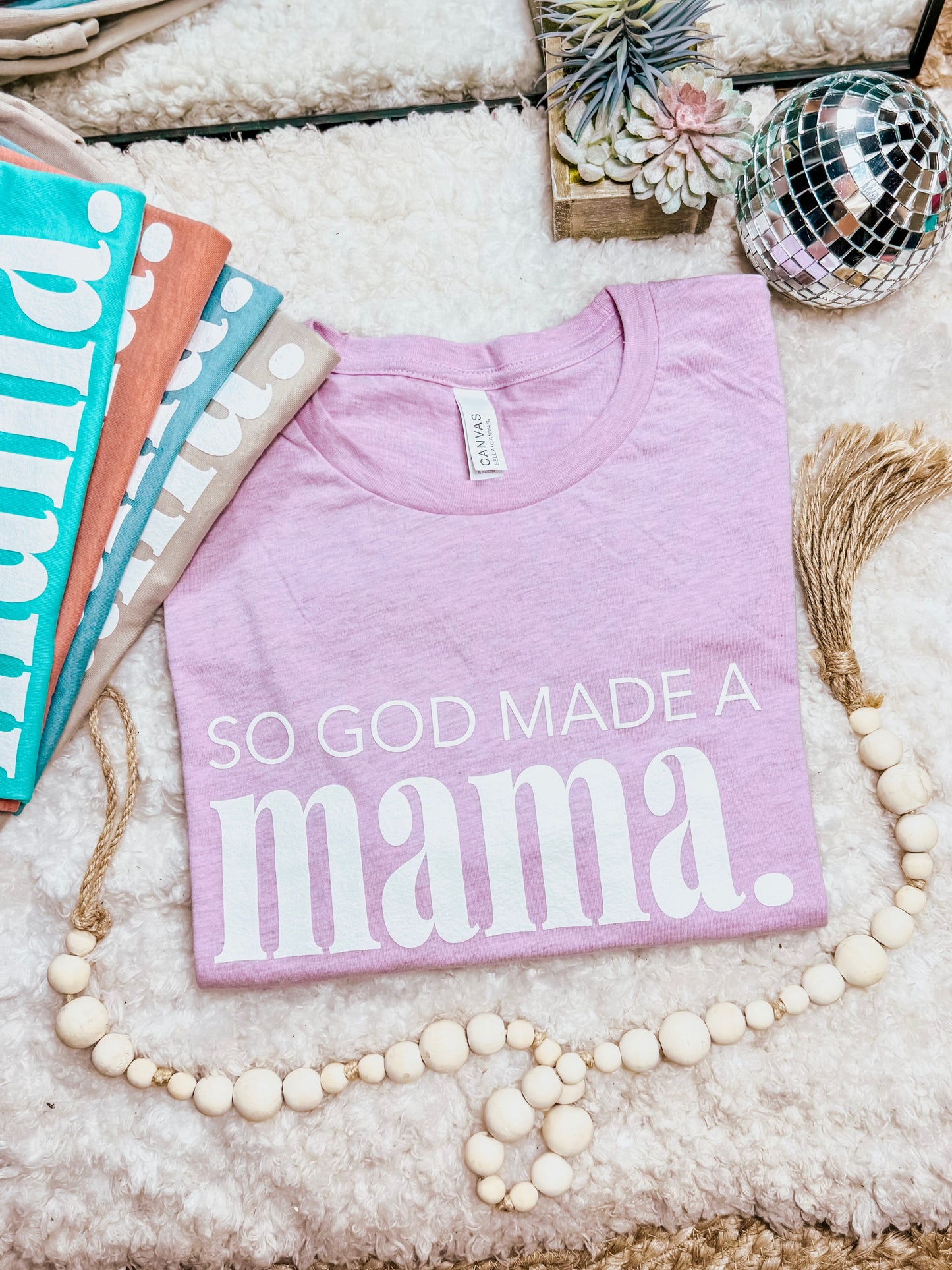 So God Made Me a Mama Graphic Tee