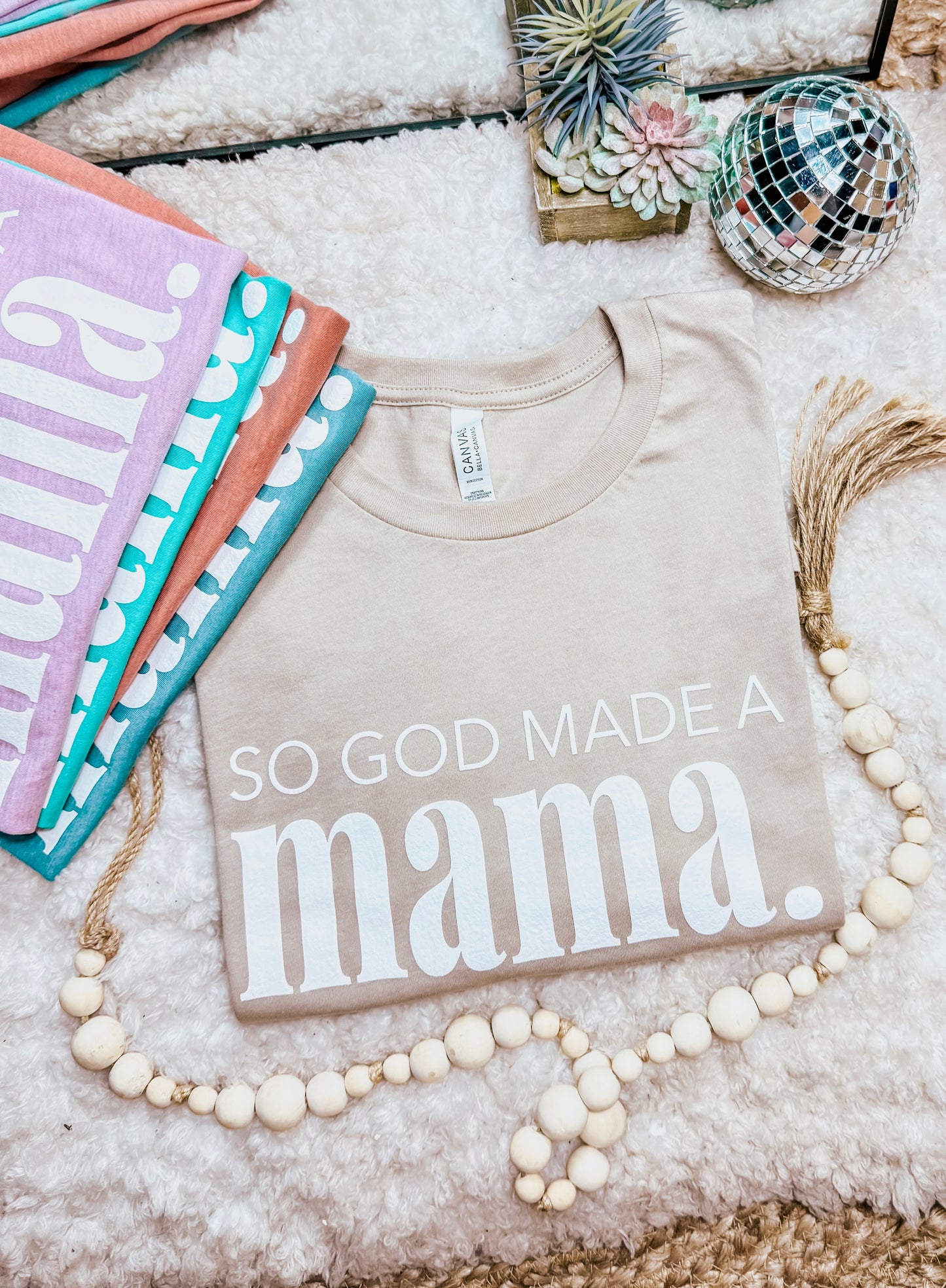 So God Made Me a Mama Graphic Tee