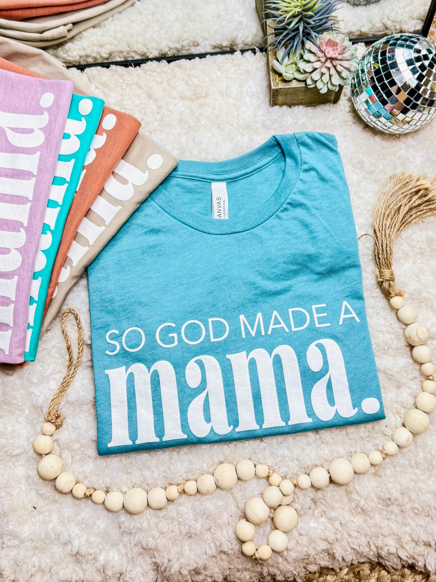 So God Made Me a Mama Graphic Tee