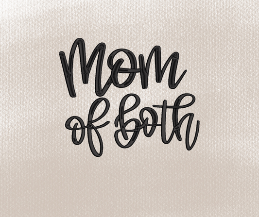 Mom of Both Stacked Hand Lettered Embroidery Design